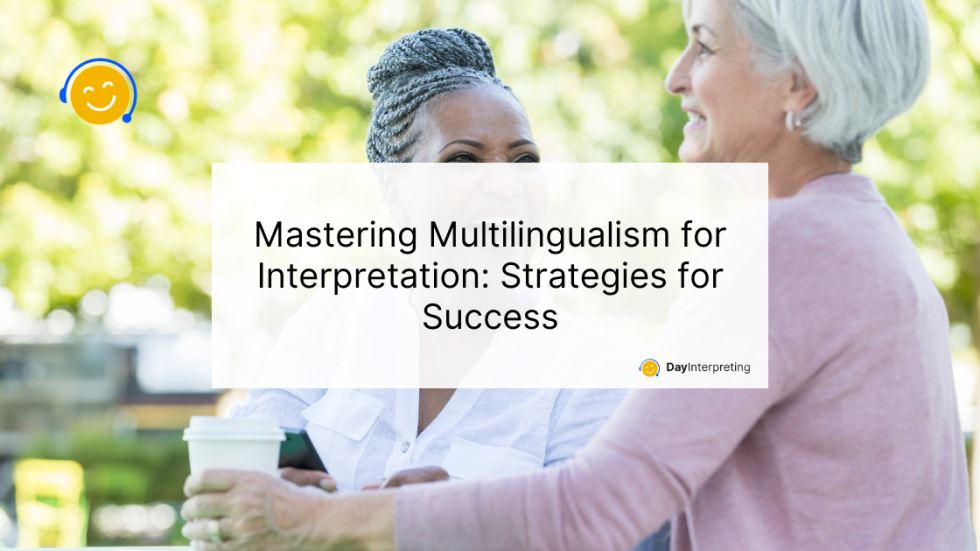 Multilingualism For Interpretation Day Interpreting Blog