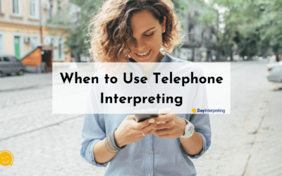 When to Use Telephone Interpreting: A Quick Guide