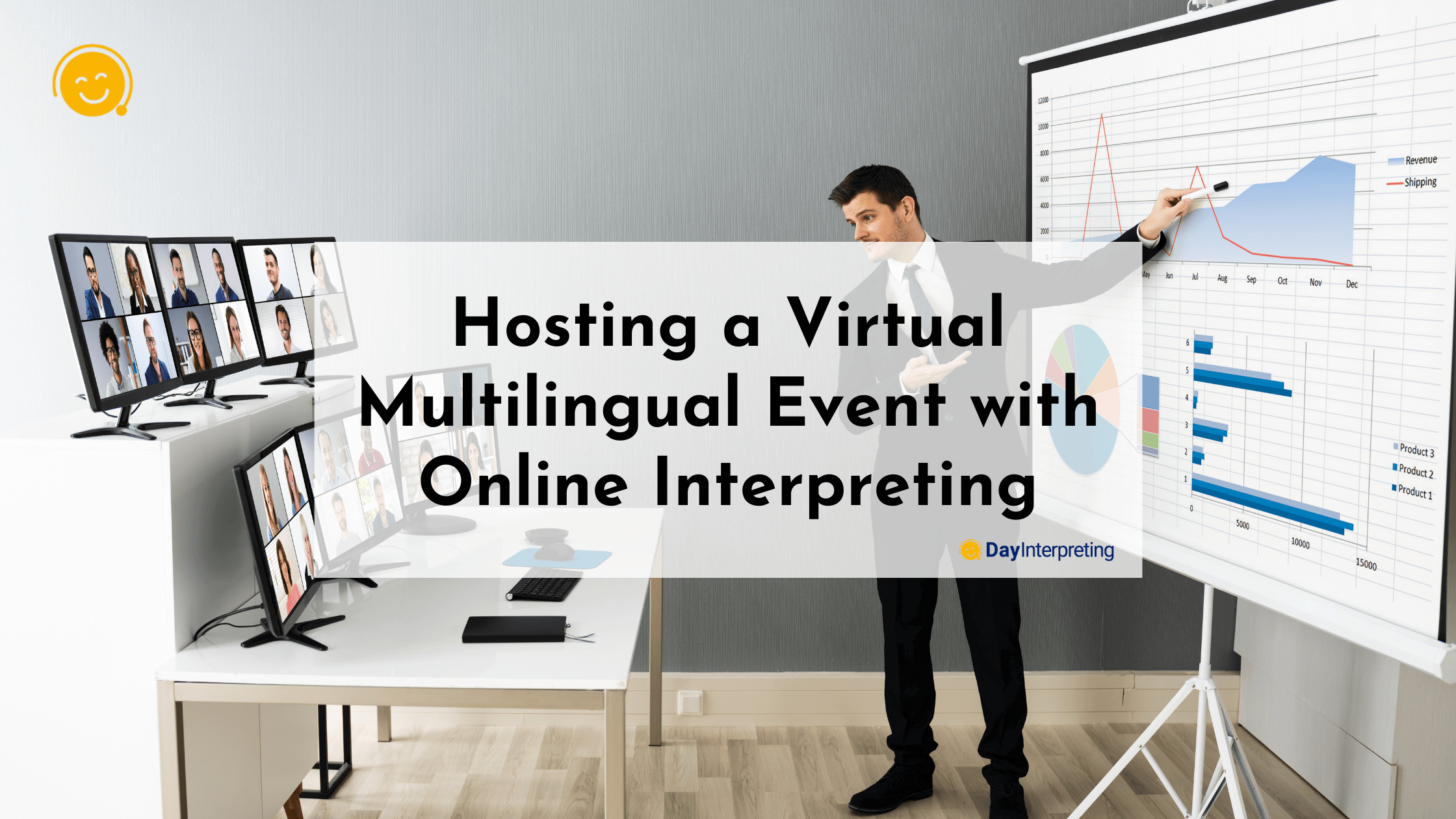 Hosting a Virtual Multilingual Event with Online Interpreting