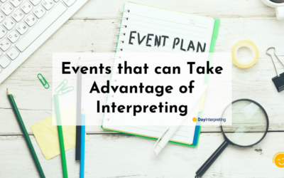 Events that Rely on Interpretation: Multilingual Audiences!