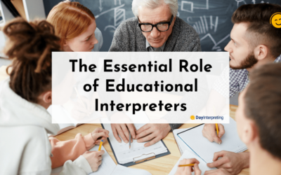 The Essential Role of Educational Interpreters