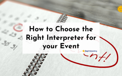 How to Choose the Right Interpreter for your Event