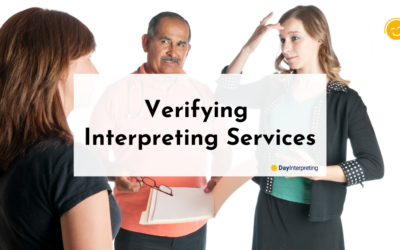 Verifying Interpreting Services