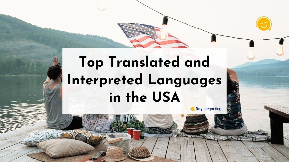 Top Translated and Interpreted Languages in the USA