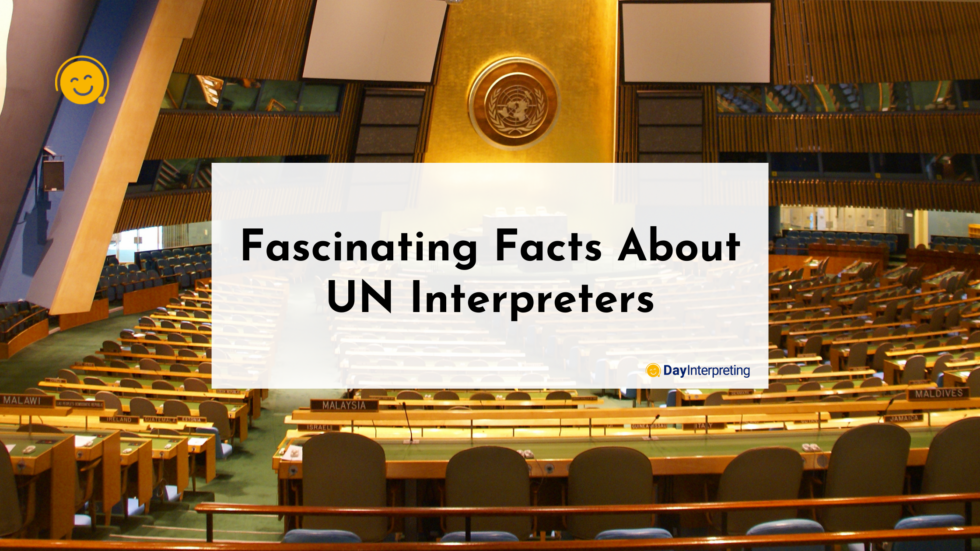 fascinating-facts-about-un-interpreters-day-interpreting-blog