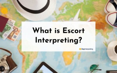 What is Escort Interpreting?