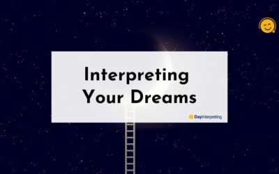 Interpreting Your Dreams