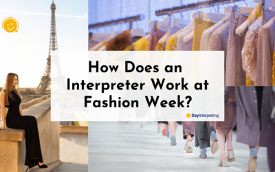 How Does an Interpreter Work at Fashion Week?