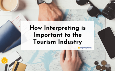 Tourism Interpretation: How Interpreting is Important to the Tourism Industry
