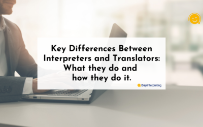 Key Differences Between Interpreters and Translators