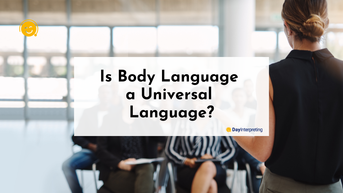 Is Body Language a Universal Language?
