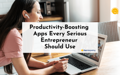 Productivity-Boosting Apps Every Serious Entrepreneur Should Use