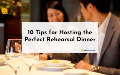 10 Tips for Hosting the Perfect Rehearsal Dinner