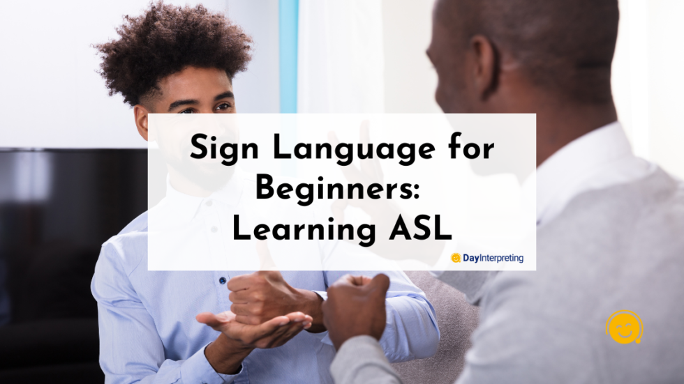 sign-language-for-beginners-learning-asl-day-interpreting-blog