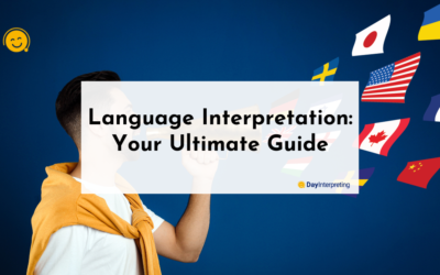 Language Interpretation: Your Ultimate Guide