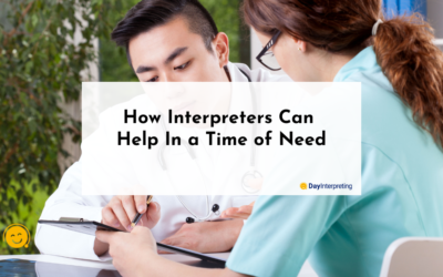 How Interpreters Can Help In a Time of Need