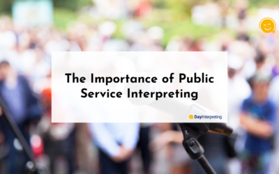The Importance of Public Service Interpreting