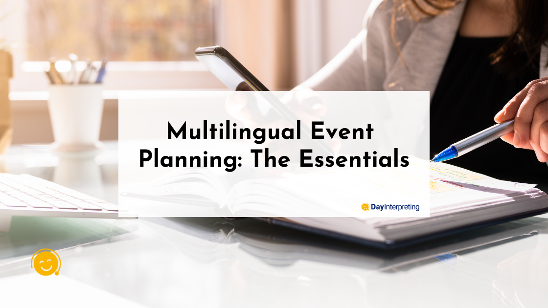 Multilingual Event Planning: The Essentials