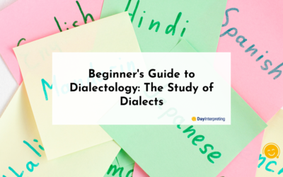 Beginner’s Guide to Dialectology: The Study of Dialects