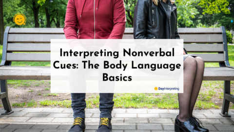 Interpreting Nonverbal Cues - Day Interpreting Blog