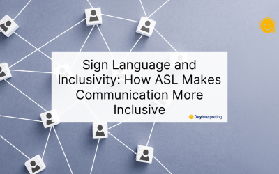 Sign Language and Inclusivity: How ASL Makes Communication More Inclusive
