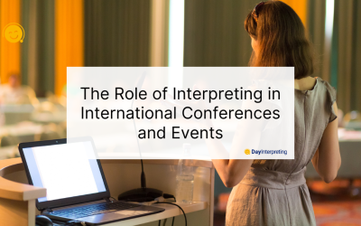 The Role of Interpreting in International Conferences and Events