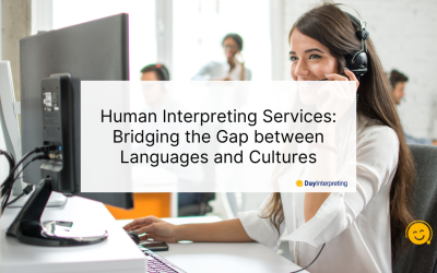 Human Interpreting Services: Bridging the Gap between Languages and Cultures