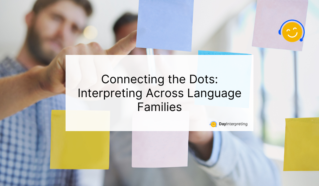 Connecting the Dots: Interpreting Across Language Families