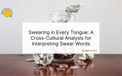 Swearing in Every Tongue: A Cross-Cultural Analysis for Interpreting Swear Words