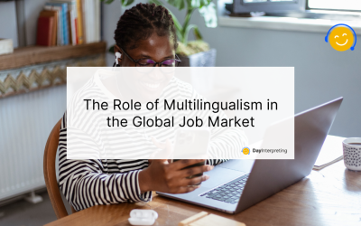 The Role of Multilingualism in the Global Job Market