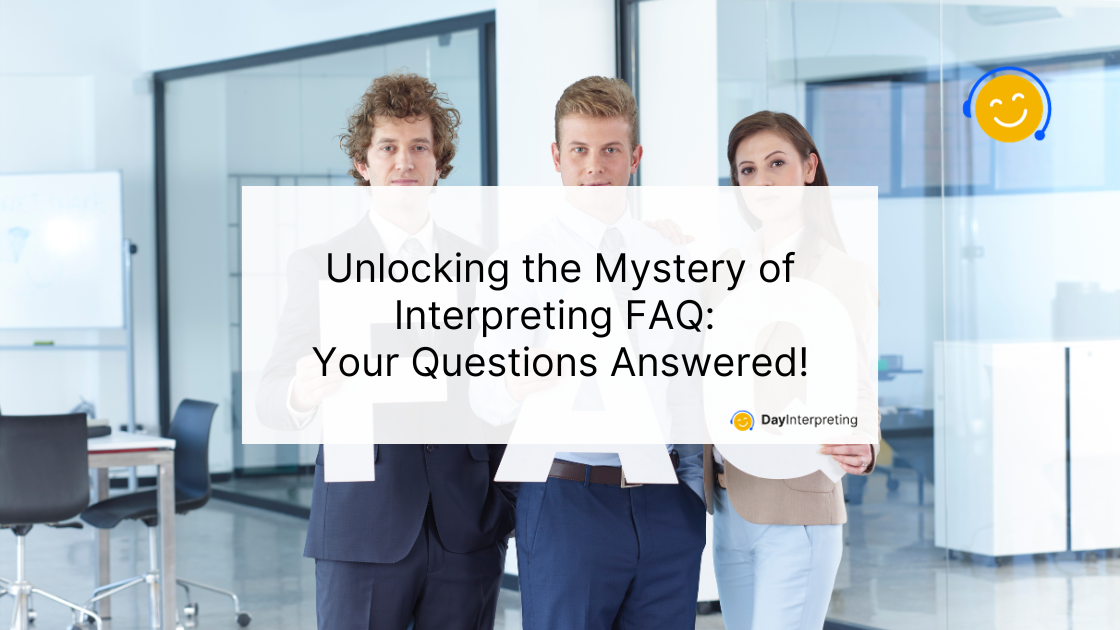 Unlocking the Mystery of Interpreting FAQ: Your Questions Answered!