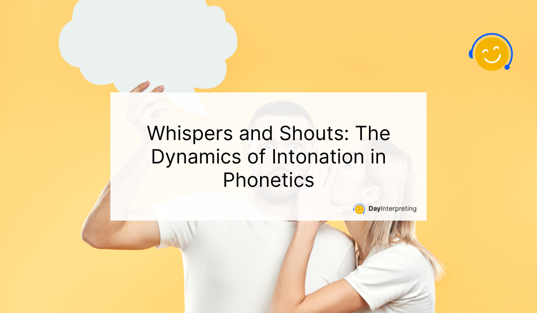 Whispers and Shouts: The Dynamics of Intonation in Phonetics