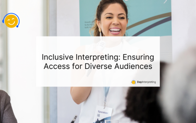 Inclusive Interpreting: Ensuring Access for Diverse Audiences