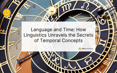 Language and Time: How Linguistics Unravels the Secrets of Temporal Concepts