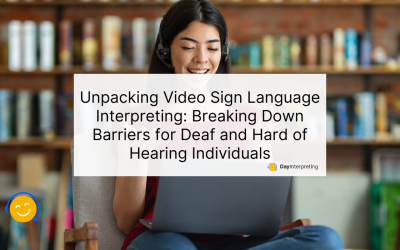 Unpacking Video Sign Language Interpreting: Breaking Down Barriers for Deaf and Hard of Hearing Individuals