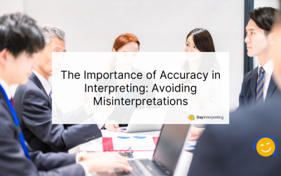 The Importance of Accuracy in Interpreting: Avoiding Misinterpretations