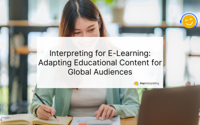 Interpreting for E-Learning: Adapting Educational Content for Global Audiences