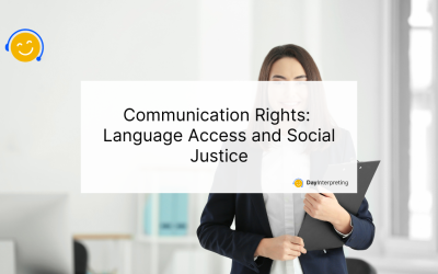 Communication Rights: Language Access and Social Justice