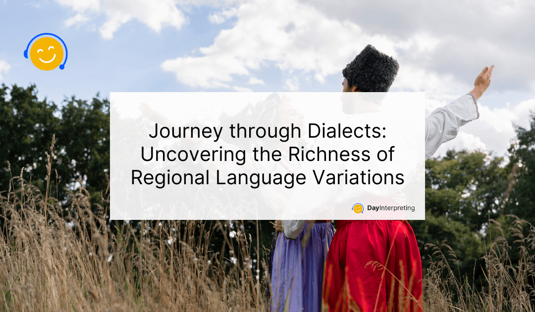 Journey through Dialects: Uncovering the Richness of Regional Language Variations
