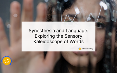 Synesthesia and Language: Exploring the Sensory Kaleidoscope of Words