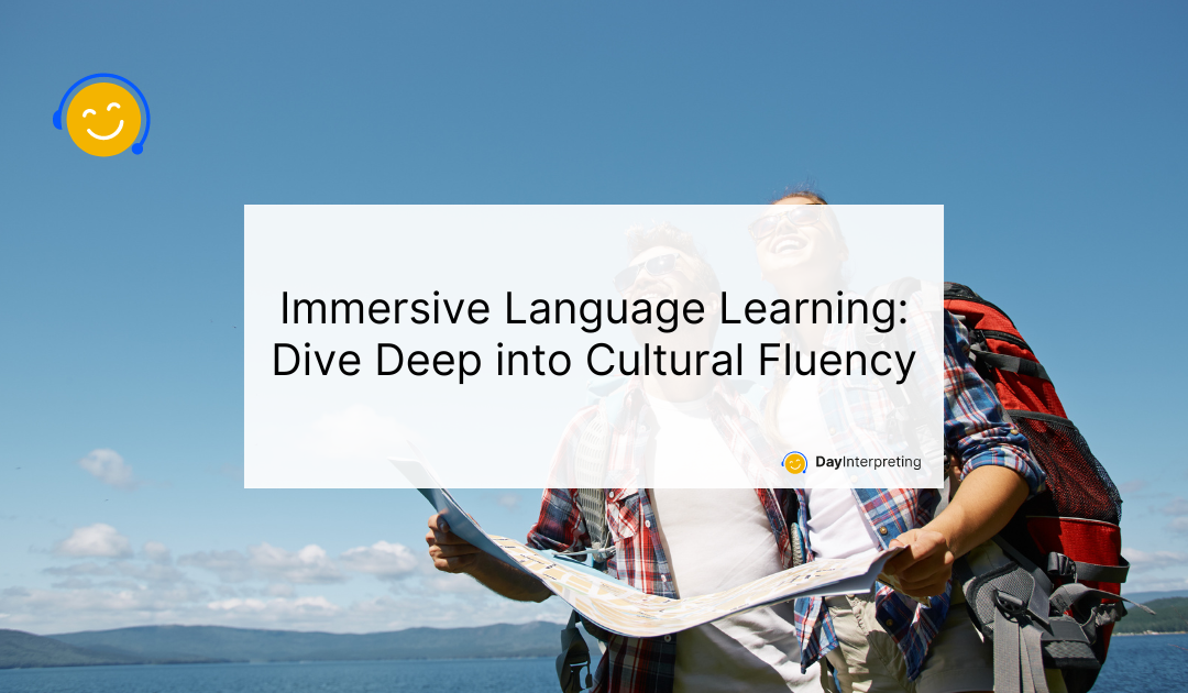 Immersive Language Learning: Dive Deep into Cultural Fluency