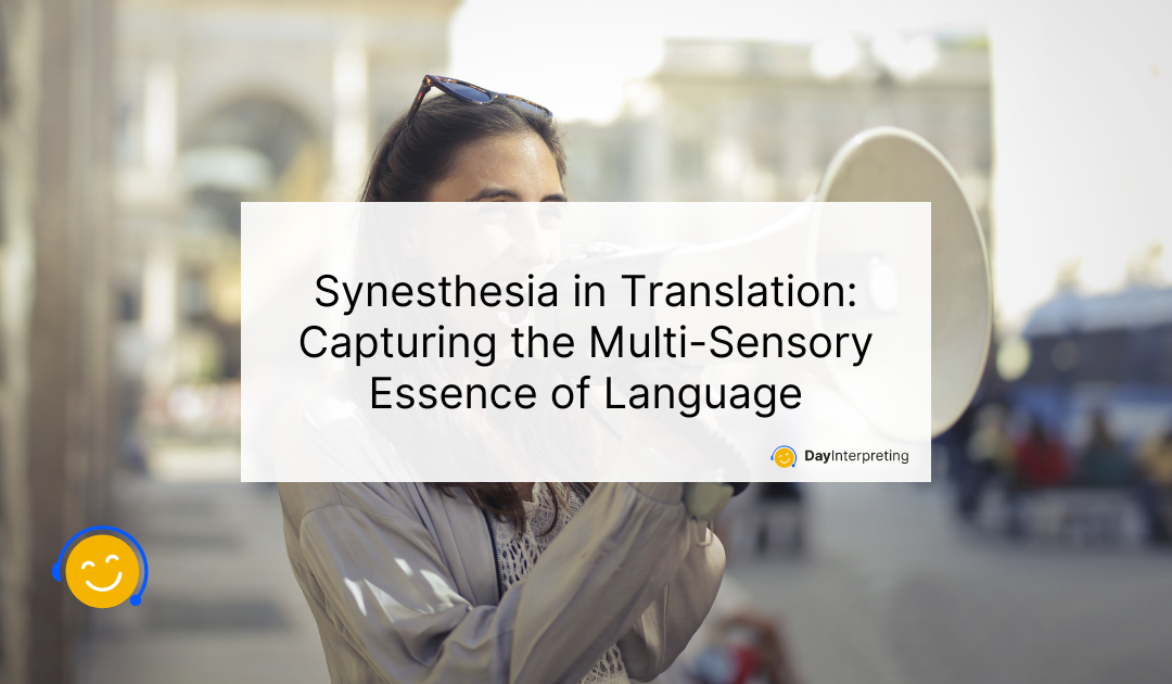 Synesthesia in Translation: Capturing the Multi-Sensory Essence of Language