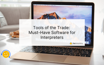 Tools of the Trade: Must-Have Software for Interpreters
