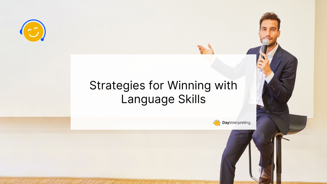 3 June DI - Strategies for Winning with Language Skills