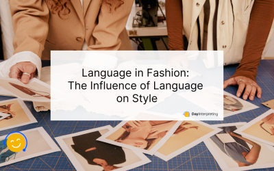 Language in Fashion: The Influence of Language on Style
