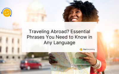 Traveling Abroad? Essential Phrases You Need to Know in Any Language