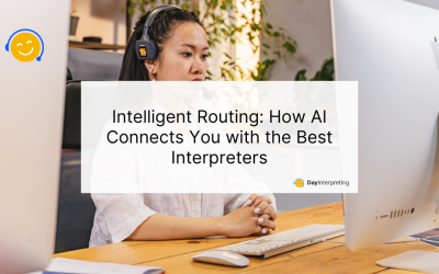 Intelligent Routing: How AI Connects You with the Best Interpreters