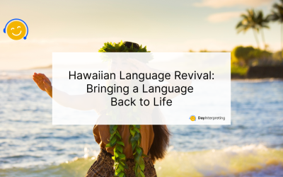 Hawaiian Language Revival: Bringing a Language Back to Life