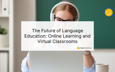 The Future of Language Education: Online Learning and Virtual Classrooms