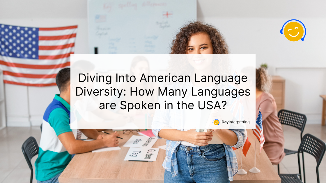 American Language Diversity - Day Interpreting Blog